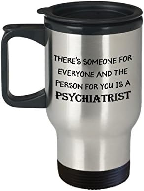 פסיכיאטר קפה ספל נסיעות מיטב פסיכיאטרים ייחודיים מצחיקים כוס תה רעיון מושלם לגברים נשים יש מישהו לכולם והאדם בשבילך הוא פסיכיאטר