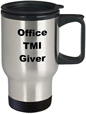 משרד מצחיק TMI נותנת קפה ספל נסיעות סטריאוטיפים אישים סוגים מתנה לעבודה משרדית עמית לעבודה בוס עובד מעסיק מתמחה גברים נשים בדיחה חומרה