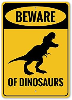 היזהרו מדינוזאורים, חובב דינוזאורים, שלט לחדר מערות אדם, שלט לחדר שינה לילדים, שלט אלומיניום לחדר אזהרה מהנה - 8 איקס 12
